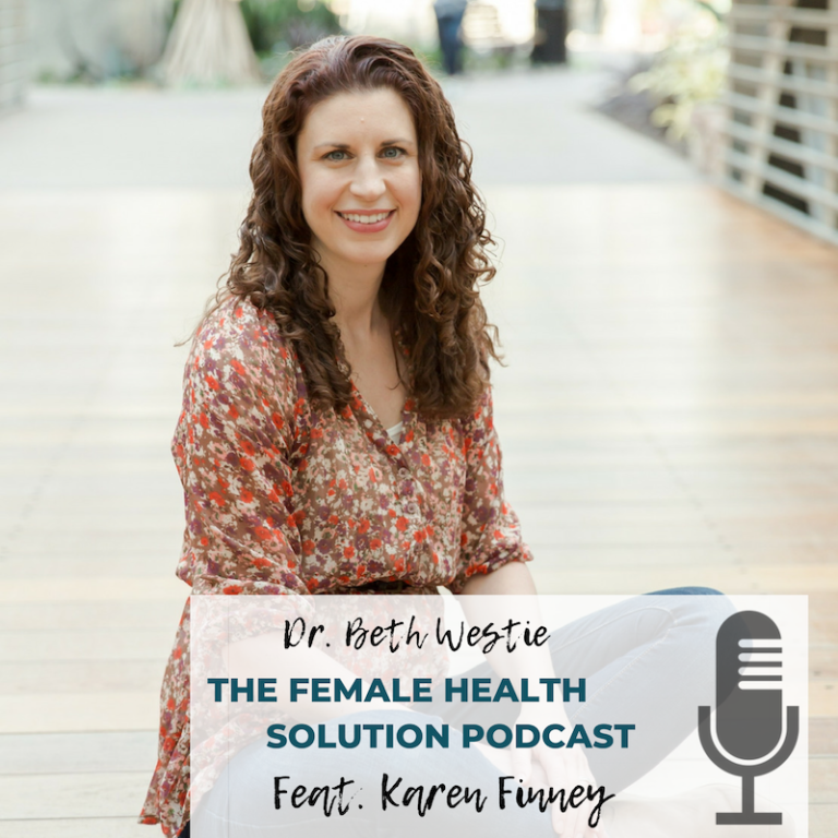 125. Enjoy Eating Again with Karen Finney - Dr. Beth Westie